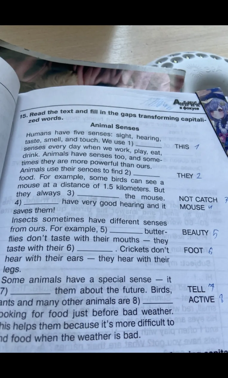 15. Read the text and fill in the gaps transforming capitalized words.