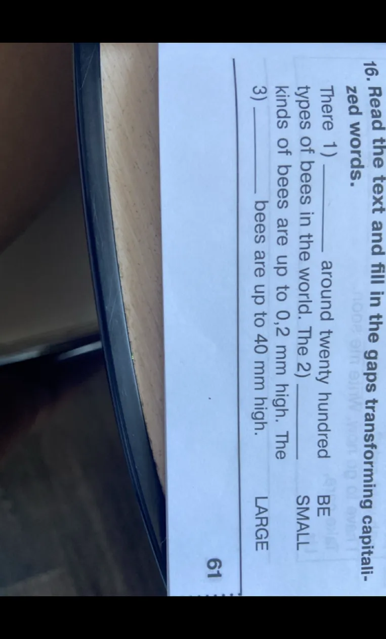 16. Read the text and fill in the gaps transforming capitalized words.