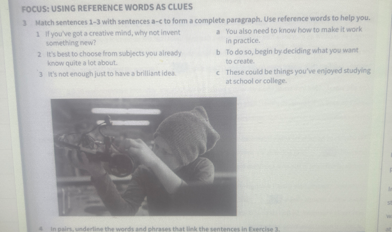 Match sentences 1–3 with sentences a–c to form a complete paragraph.