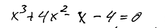 x^3 + 4x^2 - x - 4 = 0
