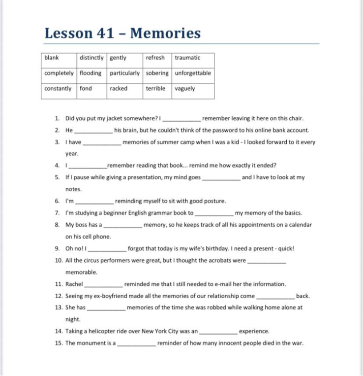 Lesson 41 – Memories: заполните пропуски словами из списка и переведите предложения.
