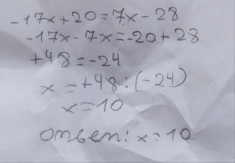 Допущение: -17x + 20 = 7x - 28
