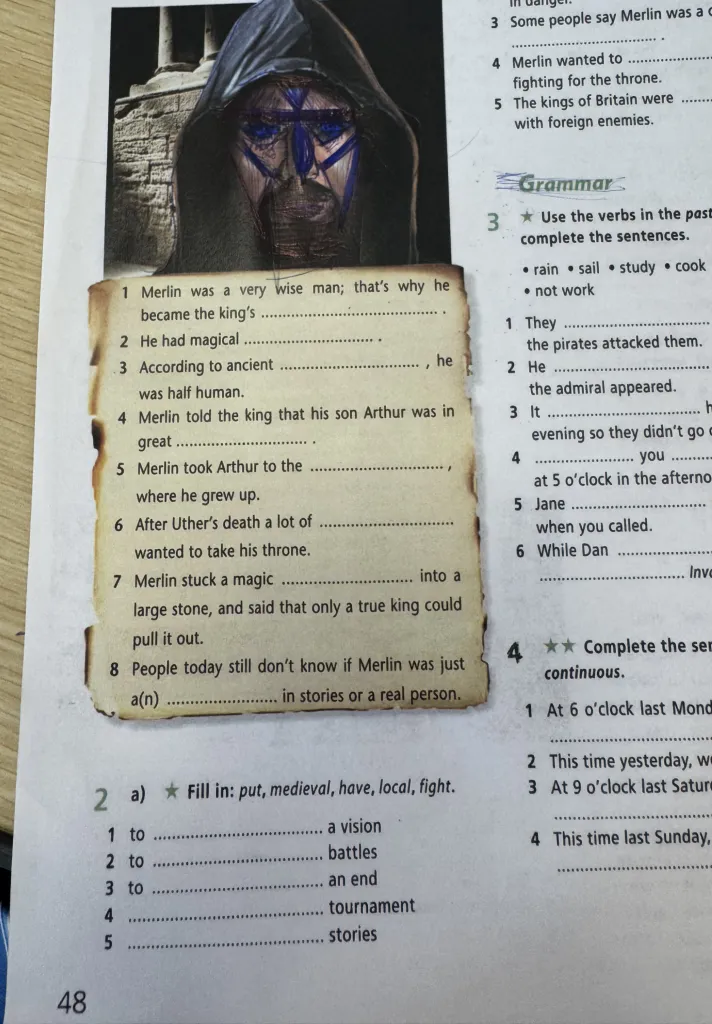 Fill in: put, medieval, have, local, fight.
