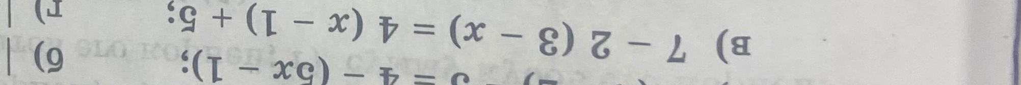7 - 2(x - 3) = 4(1 - x) + 5