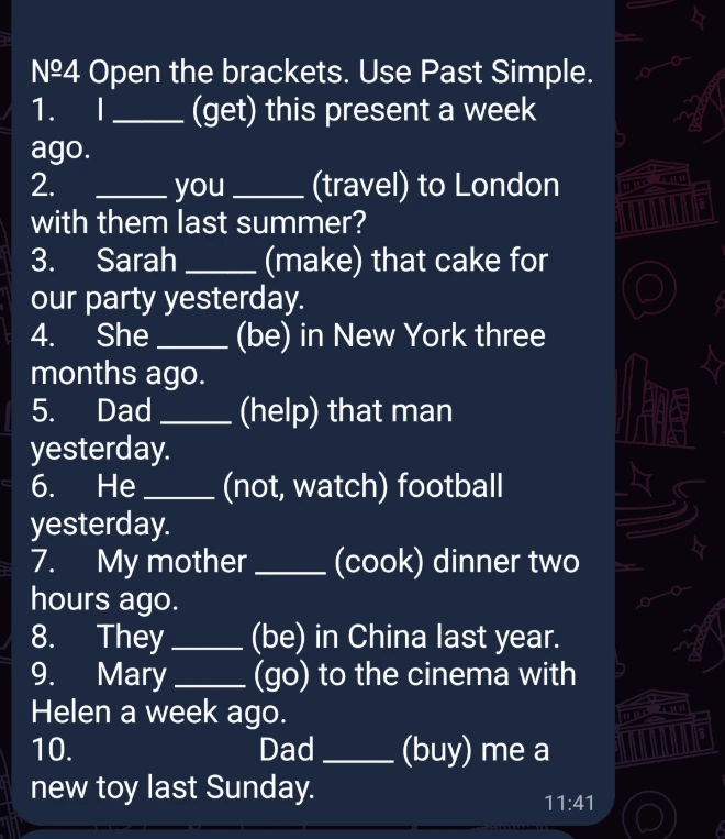 №4 Open the brackets. Use Past Simple.