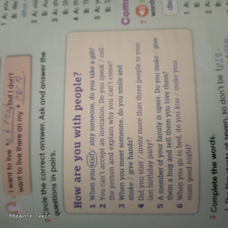 Circle the correct answer. Ask and answer the questions in pairs.