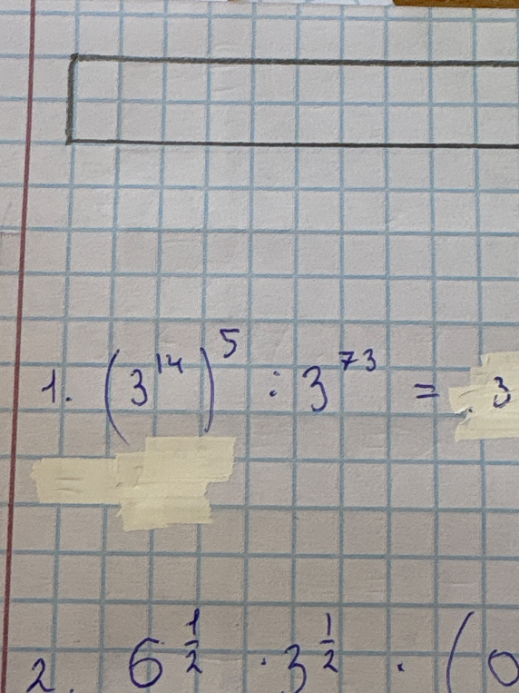 1. (3^14)^5 : 3^73 = 3^?