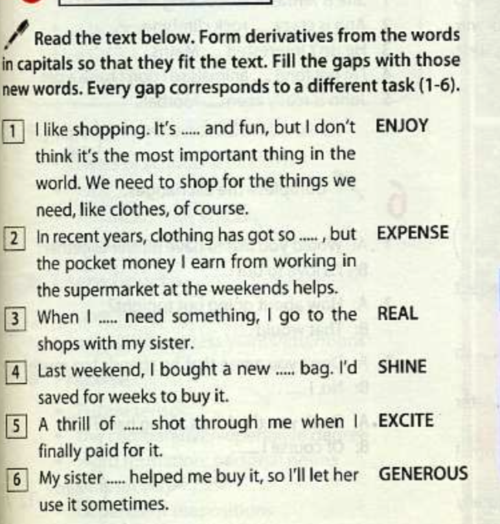 Read the text below. Form derivatives from the words in capitals so that they fit the text.