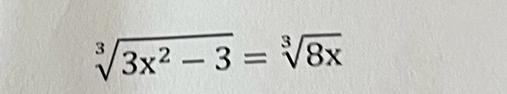3x^2 - 3 = 8x