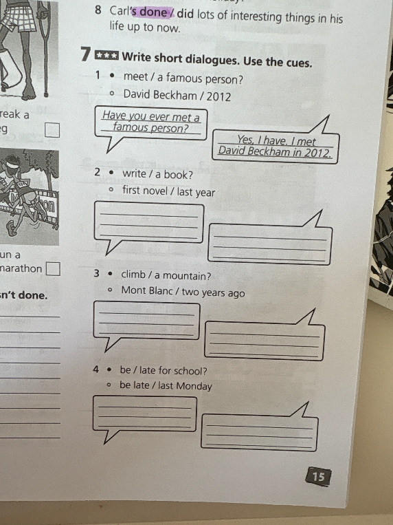 Write short dialogues. Use the cues.