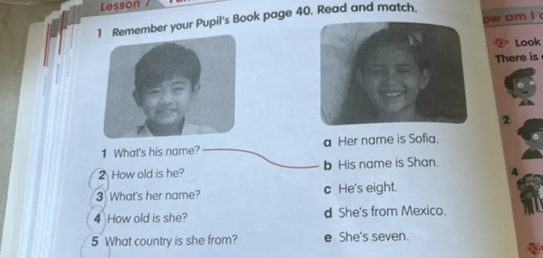 1 Remember your Pupil's Book page 40. Read and match.