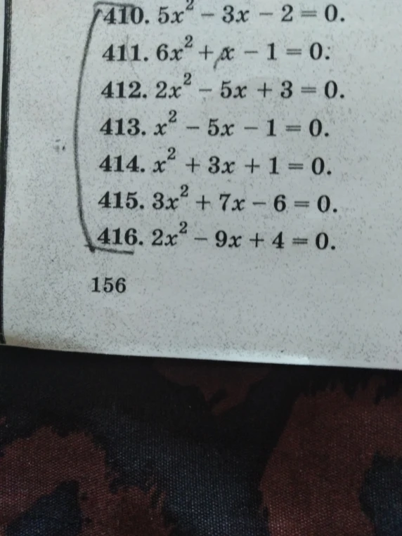 410. 5x^2 - 3x - 2 = 0.