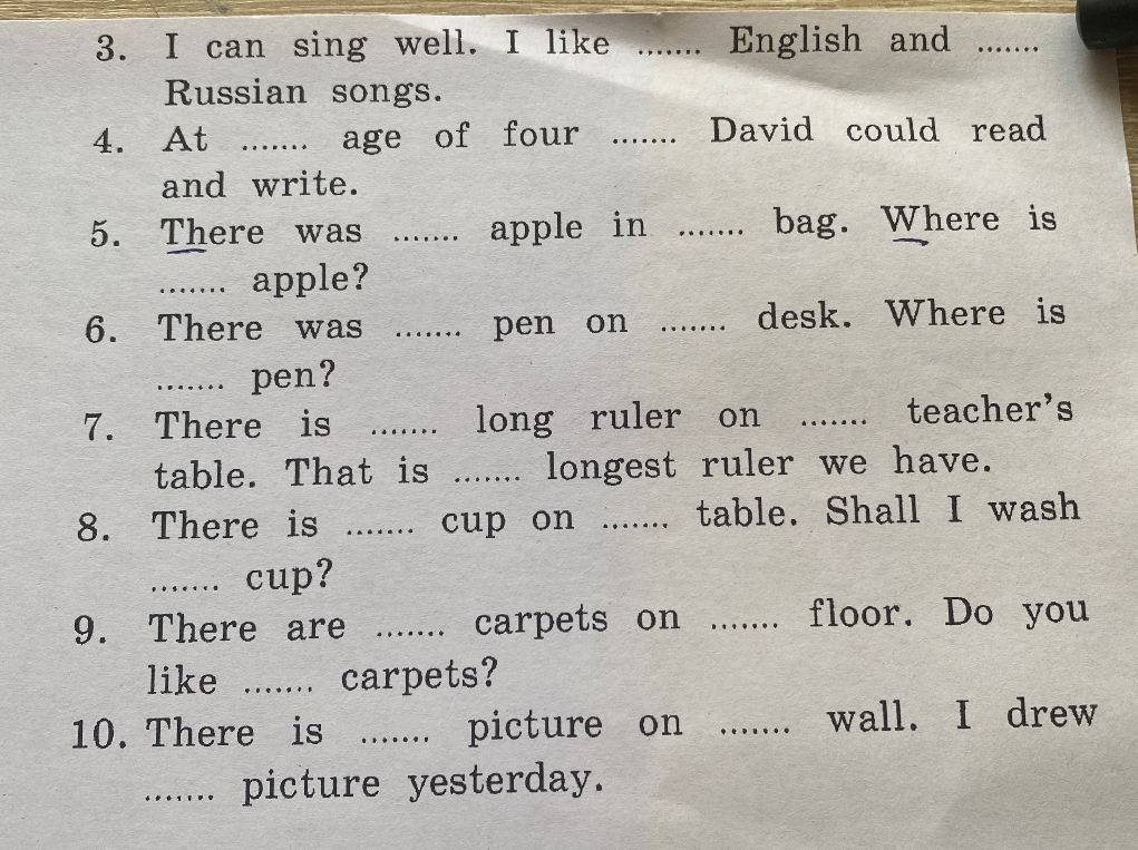 3. I can sing well. I like ....... English and ....... Russian songs.