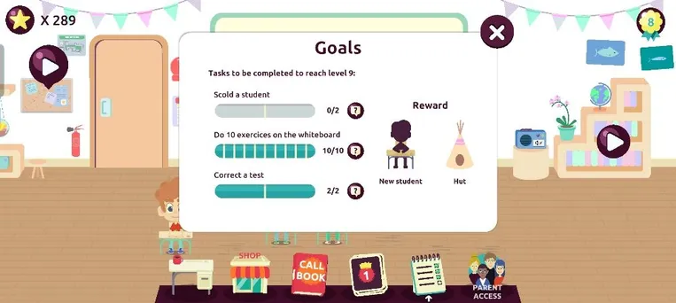 Перевод текста с изображения: Goals, Tasks to be completed to reach level 9, Scold a student, Do 10 exercices on the whiteboard, Correct a test, Reward, New student, Hut.