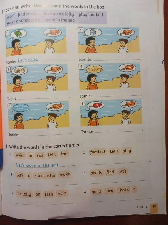 Look and write. Use Let's and the words in the box.