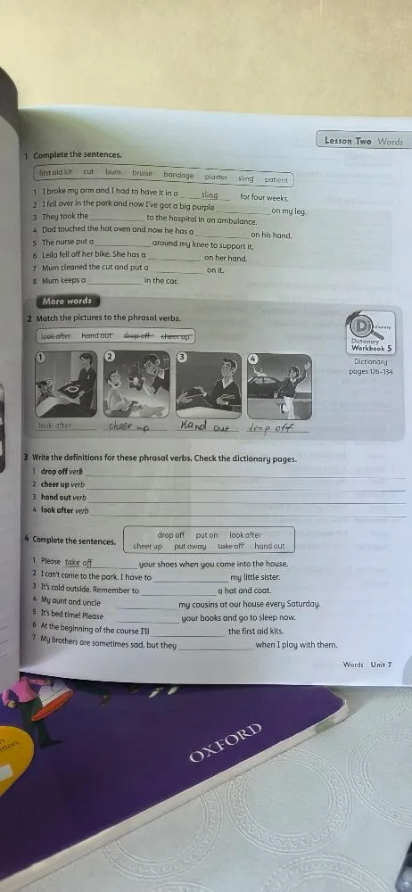 Complete the sentences. first aid kit cut burn bruise bandage plaster sling patient
