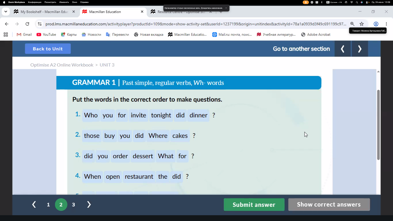 Put the words in the correct order to make questions.