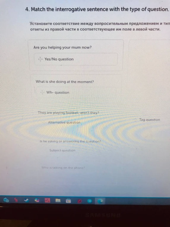Match the interrogative sentence with the type of question.