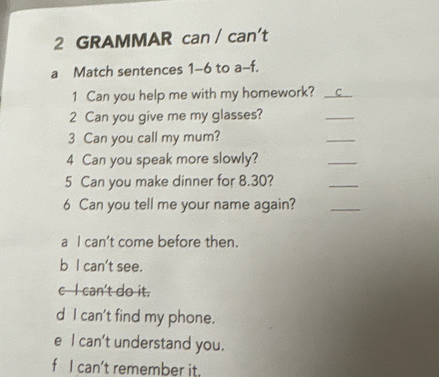 Match sentences 1-6 to a-f.