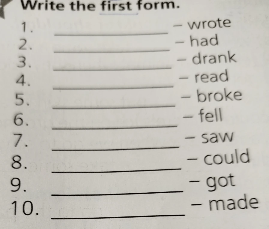 Write the first form.