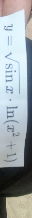 y = \sqrt{\sin x \cdot \ln(x^2 + 1)}