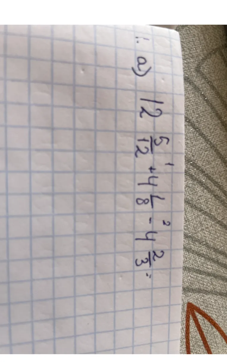 1. а) 12 5/12 + 4 6/8 - 4 2/3 =
