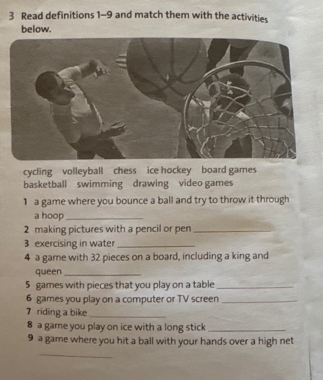 3 Read definitions 1-9 and match them with the activities below.