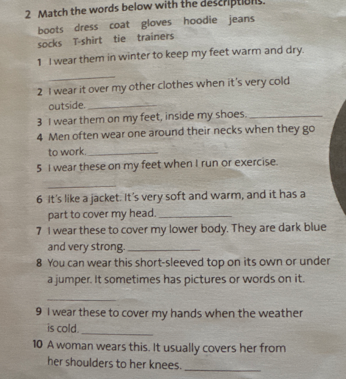 Match the words below with the descriptions.
