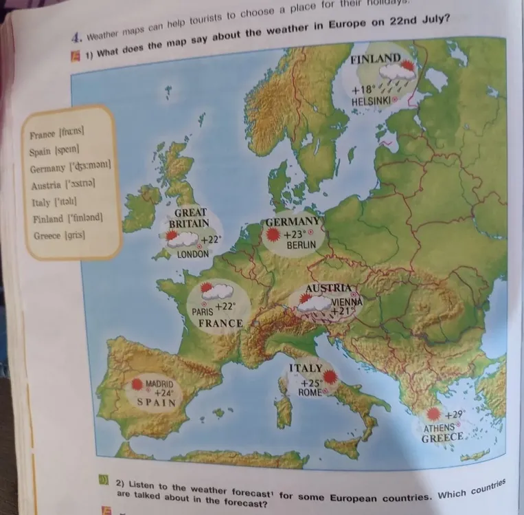 1) What does the map say about the weather in Europe on 22nd July?