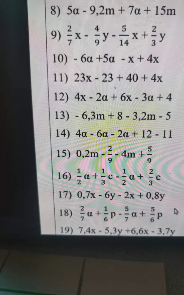 8) 5α - 9,2m + 7α + 15m