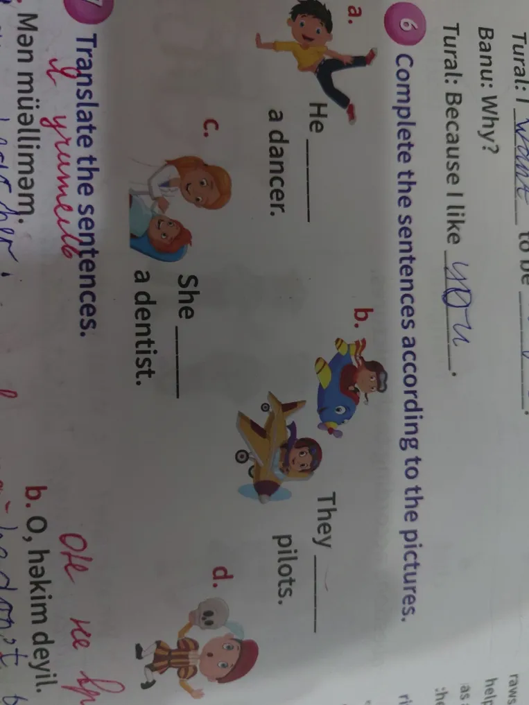 Complete the sentences according to the pictures.