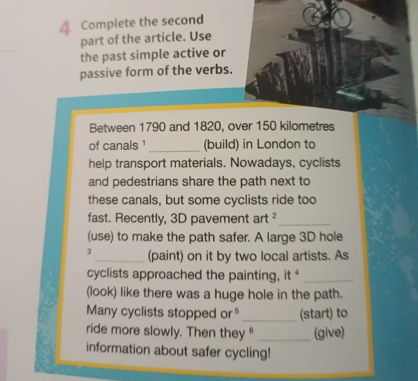 Complete the second part of the article. Use the past simple active or passive form of the verbs.