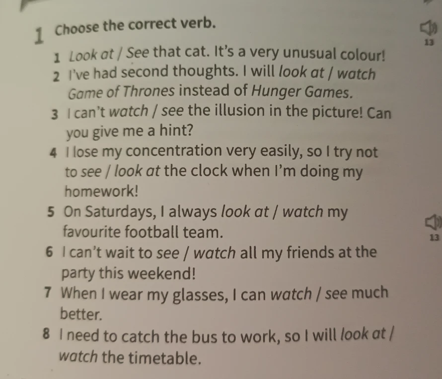Choose the correct verb.