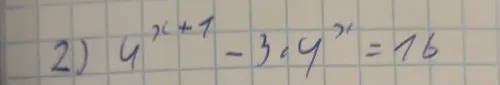 2) 4^{x+1} - 3 * 4^x = 16