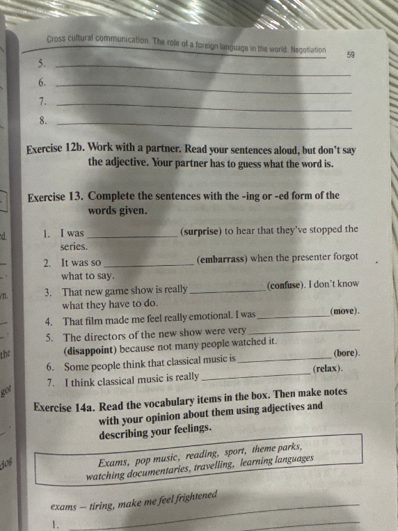 Complete the sentences with the -ing or -ed form of the words given.