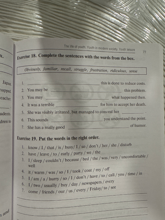Exercise 18. Complete the sentences with the words from the box.