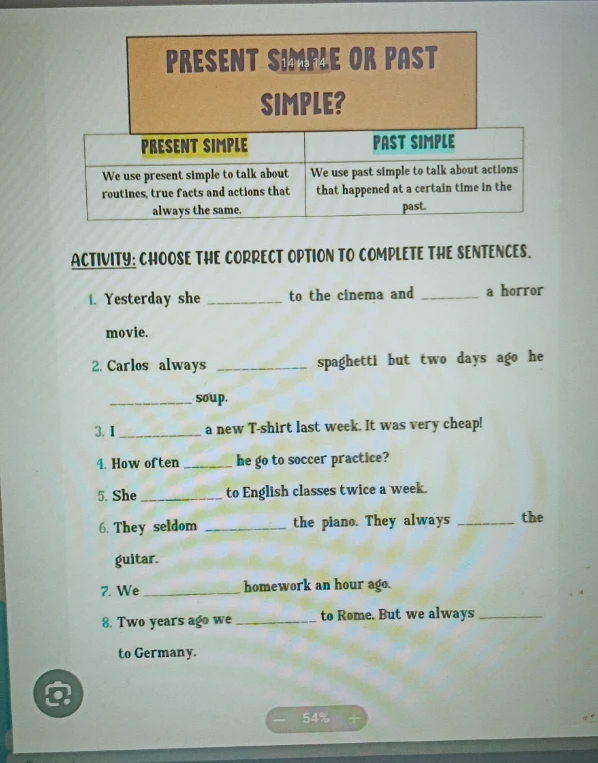 Choose the correct option to complete the sentences.