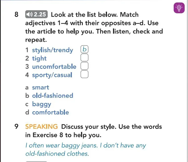 Look at the list below. Match adjectives 1–4 with their opposites a–d.
