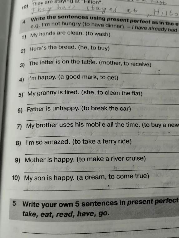 Write the sentences using present perfect as in the example. e.g. I'm not hungry (to have dinner). - I have already had dinner.