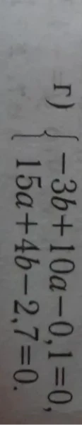 −3b+10a−0,1=0, 15a+4b−2,7=0