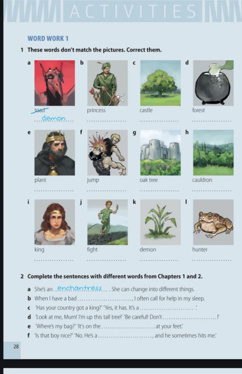 These words don't match the pictures. Correct them.