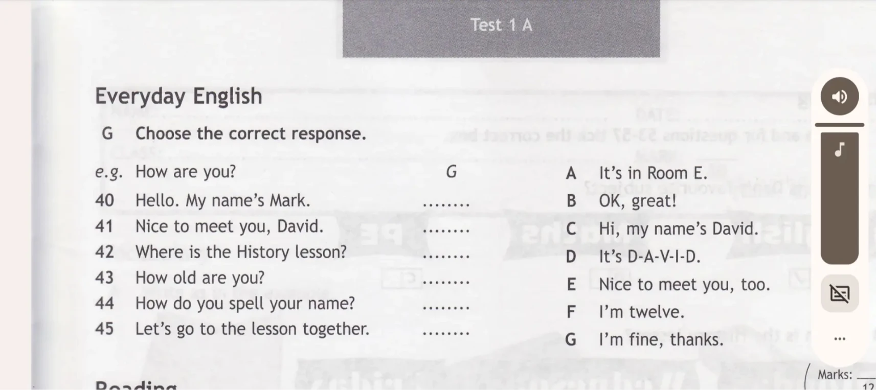 Choose the correct response.