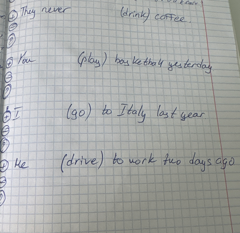 They never (drink) coffee.