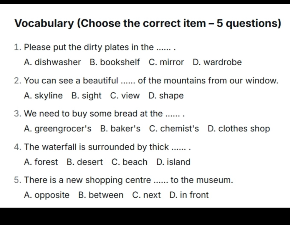 Vocabulary (Choose the correct item – 5 questions)