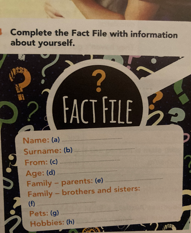 Complete the Fact File with information about yourself.