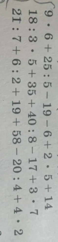 9 * 6 + 25 : 5 - 19 - 6 + 2 * 5 + 14