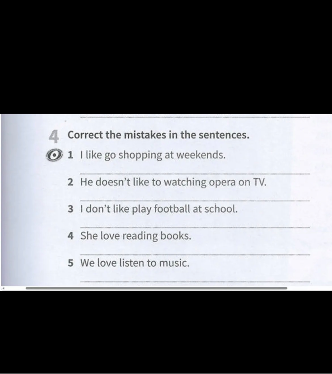 Correct the mistakes in the sentences.