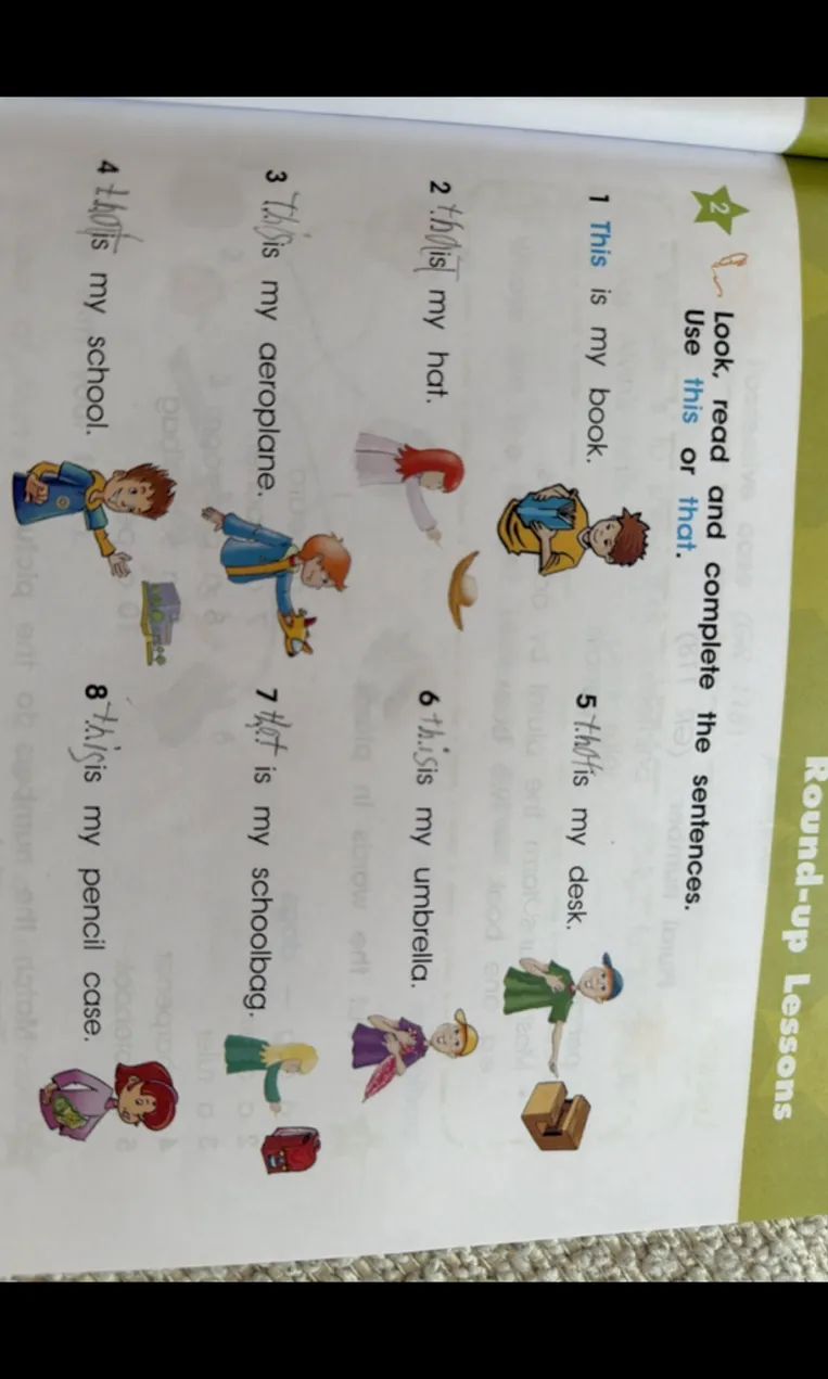 Look, read and complete the sentences. Use this or that.