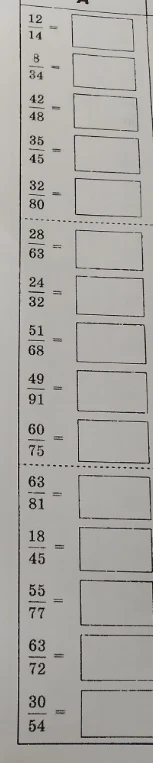 Необходимо сократить дроби: 12/14, 8/34, 42/48, 35/45, 32/80, 28/63, 24/32, 51/68, 49/91, 60/75, 63/81, 18/45, 55/77, 63/72, 30/54.
