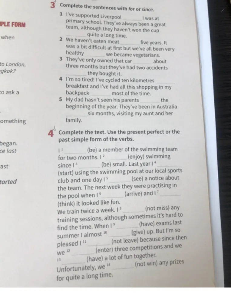 Complete the sentences with for or since.